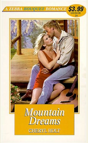 Mountain Dreams Cheryl Holt