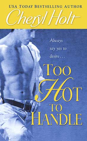 Too Hot to Handle